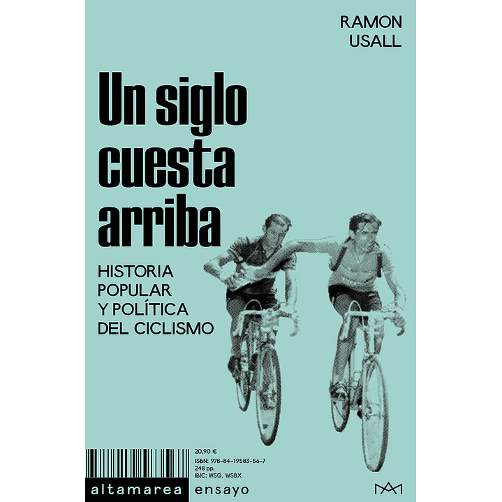 Un Siglo Cuesta Arriba 1