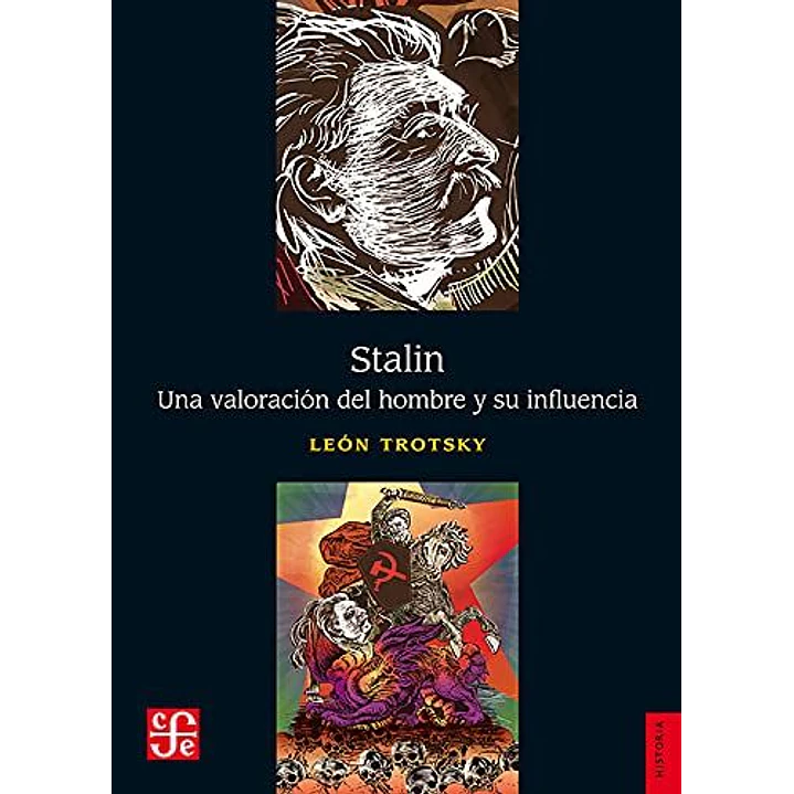 Stalin Una Valoracion Del Hombre Y Su Influencia 1