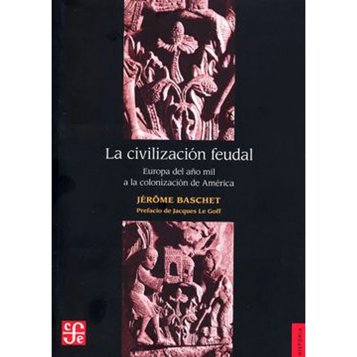 La Civilizacion Feudal 1