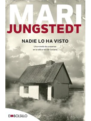 Nadie Lo Ha Visto (Saga Anders Knutas 1)