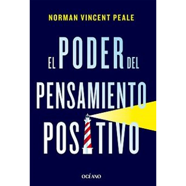 El Poder Del Pensamiento Positivo 1