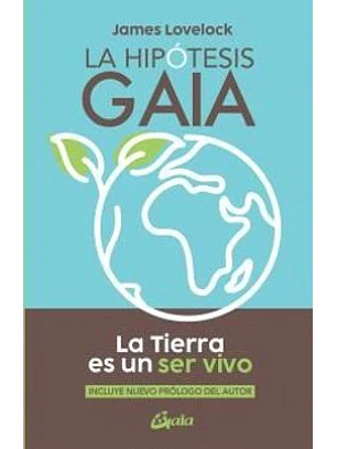 La Hipotesis Gaia