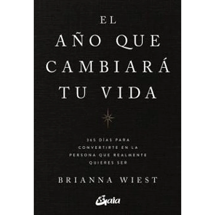 El Año Que Cambiara Tu Vida 1