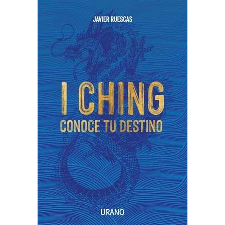 I Ching: Conoce Tu Destino 1