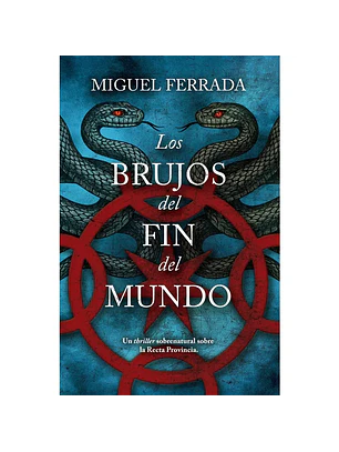 Los Brujos Del Fin Del Mundo