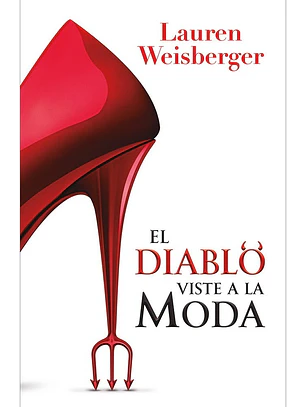 El Diablo Viste A La Moda