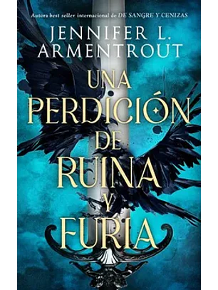 Una Perdición De Ruina Y Furia