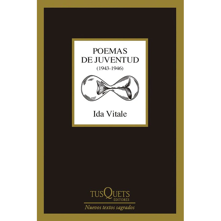 Poemas De Juventud 1943 1946 1