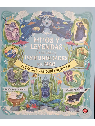 Mitos Y Leyendas De Las Profundidades Del Mar