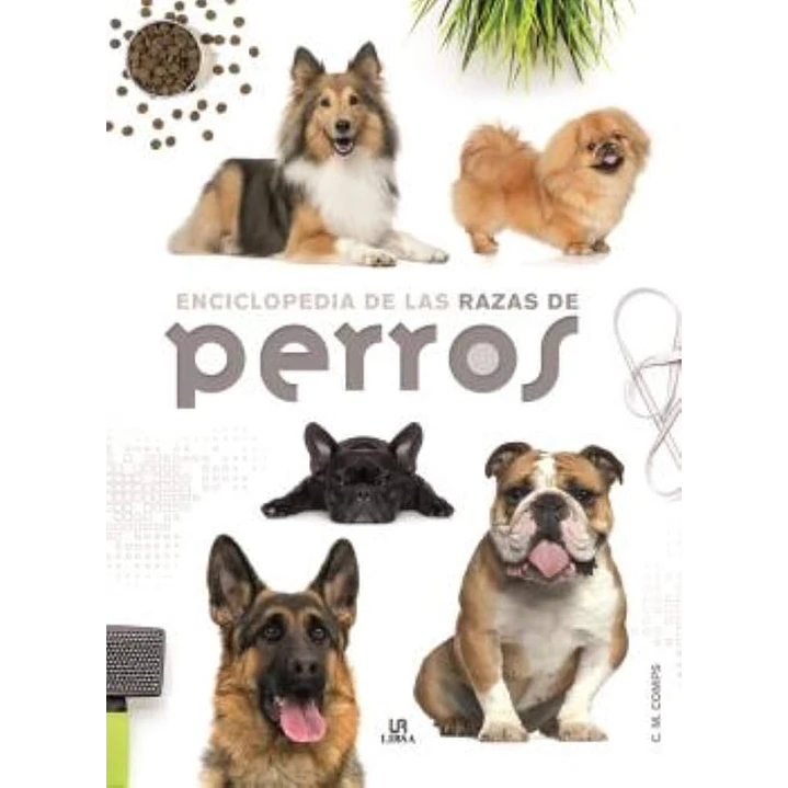 Enciclopedia De Las Razas De ´Perros 1