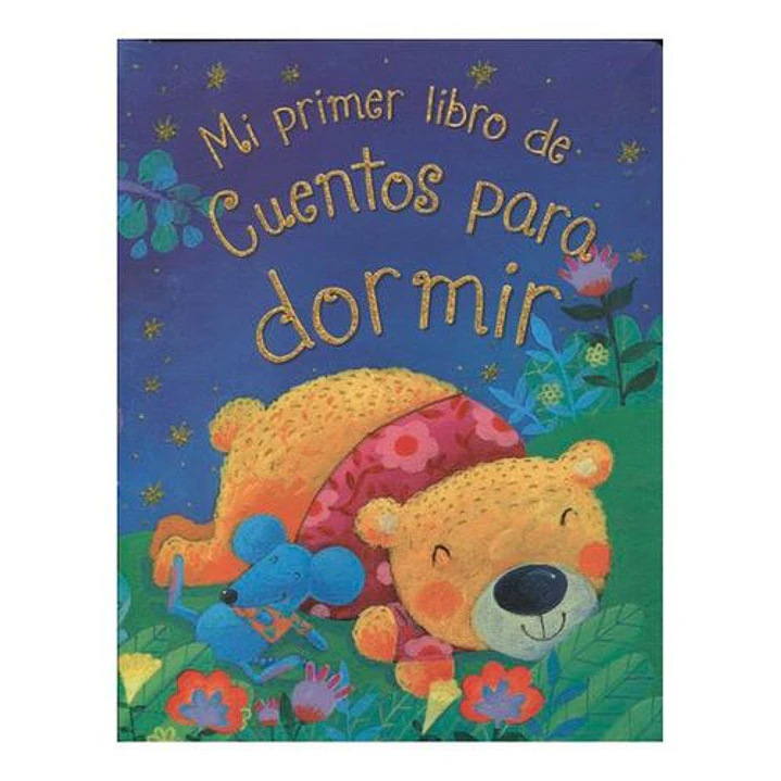 Mi Primer Libro De Cuentos Para Dormir 1