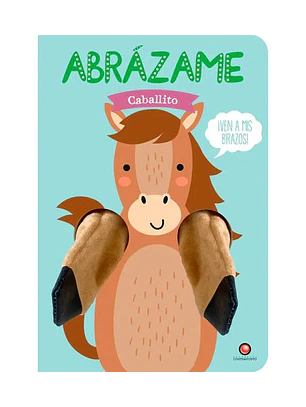 Abrázame - Caballito