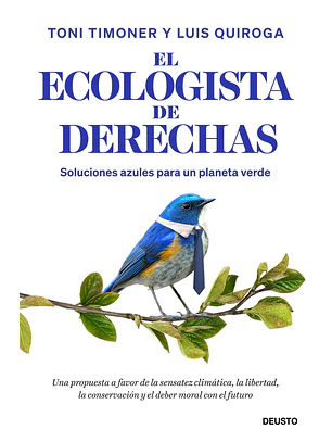 El Ecologista De Derechas