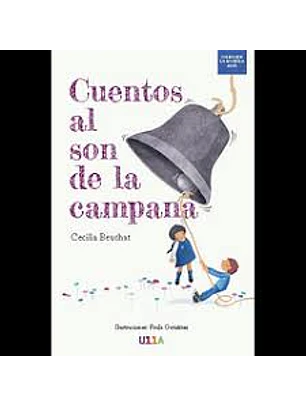 Cuentos Al Son De La Campana 