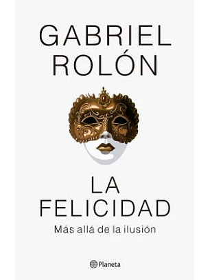 La Felicidad