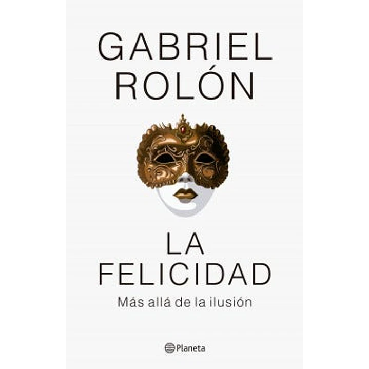 La Felicidad 1