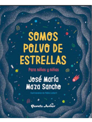 Somos Polvo De Estrella Para Niños Y Niñas
