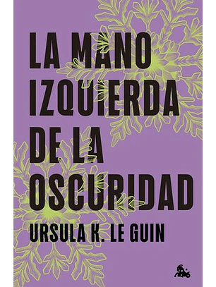La Mano Izquierda De La Oscuridad (Tapa Dura)