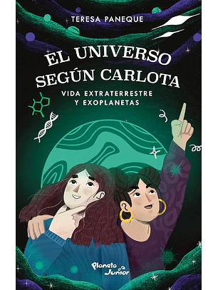 El Universo Según Carlota Vida Extraterrestre