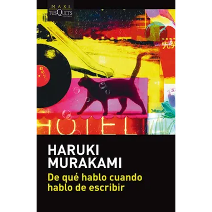 De Qué Hablo Cuando Hablo De Escribir 1