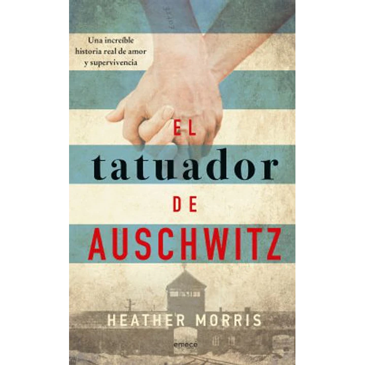 El Tatuador De Auschwitz 1