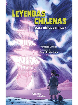 Leyendas Chilenas Para Niños Y Niñas