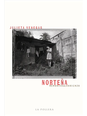 Norteña - Memorias Del Comienzo 