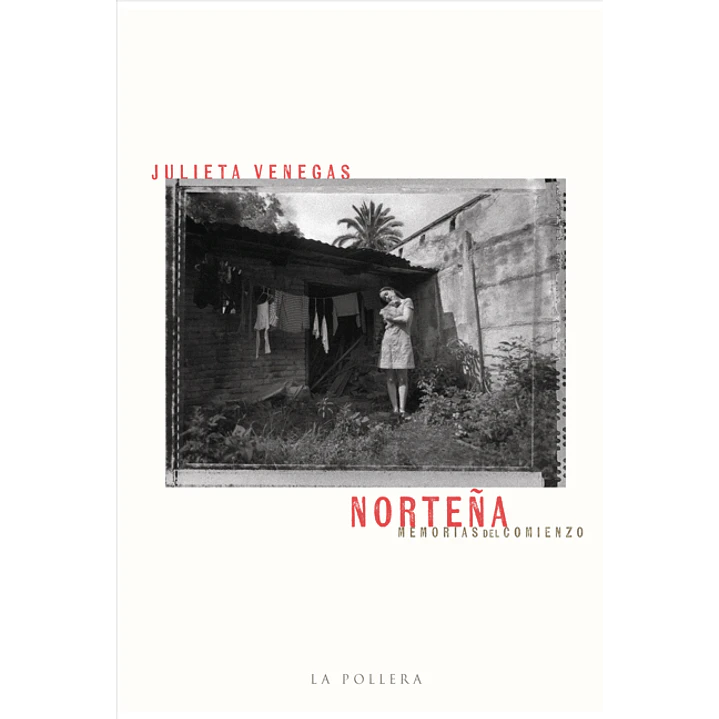 Norteña - Memorias Del Comienzo  1