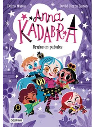 Anna Kadabra 12 - Brujos En Pañales