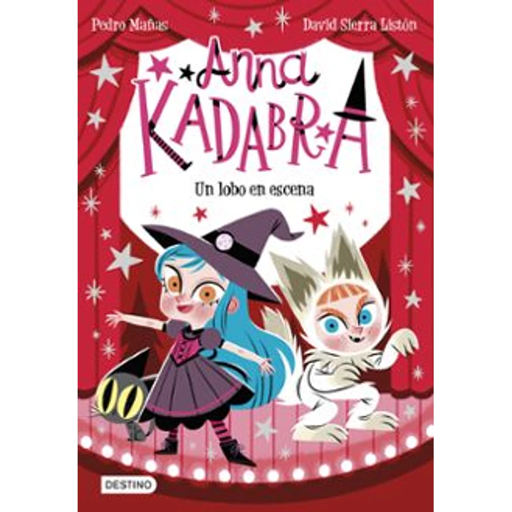 Anna Kadabra 9. Un Lobo En Escena 1