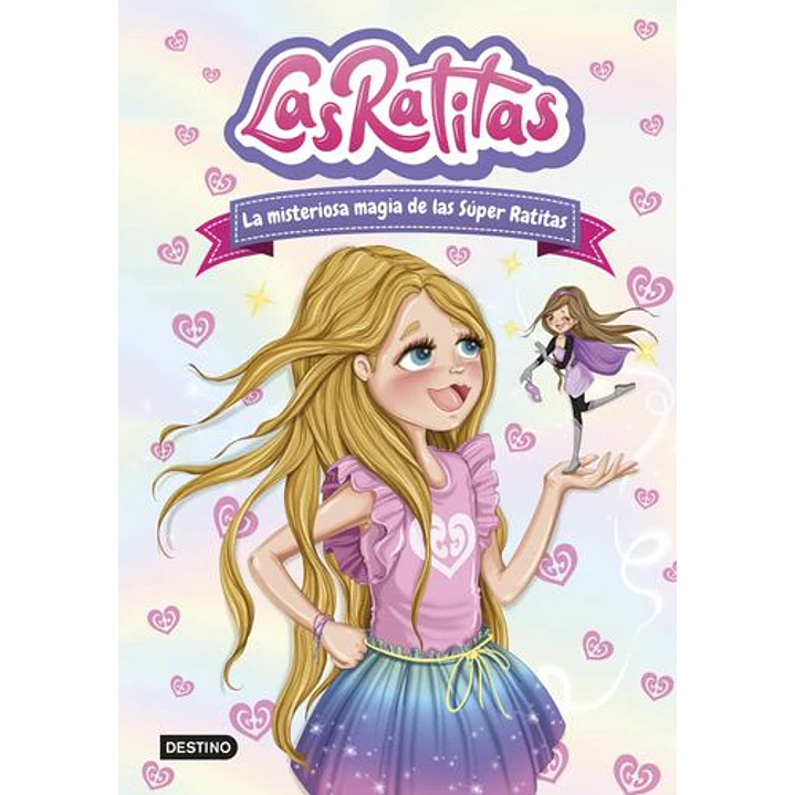 Las Ratitas 3. La Misteriosa Magia De Las Super Ratitas 1