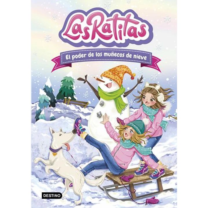 Las Ratitas 6. El Poder De Los Muñecos De Nieve 1