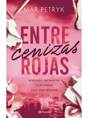 Entre Cenizas Rojas