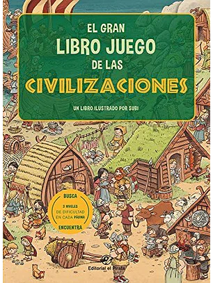El Gran Juego De Las Civilizaciones