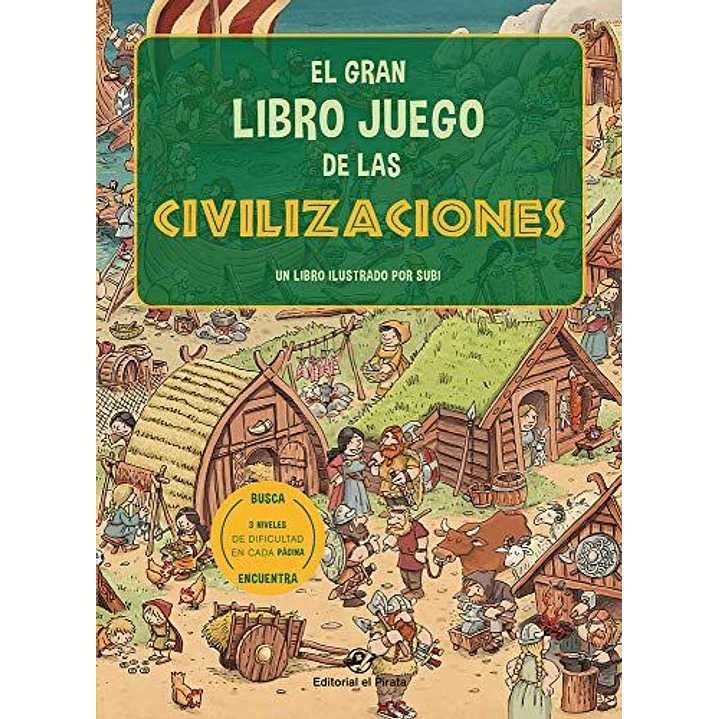 El Gran Juego De Las Civilizaciones 1