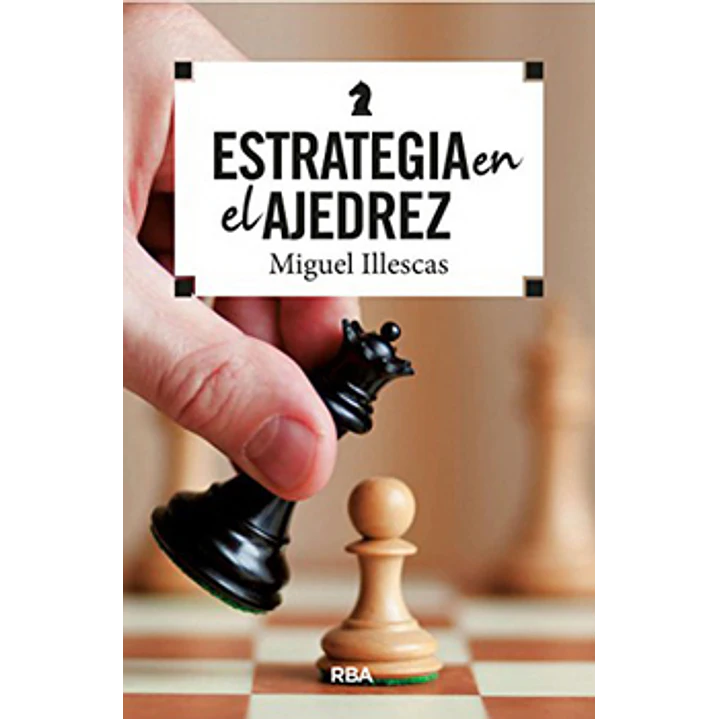 Estrategias En El Ajedrez 1
