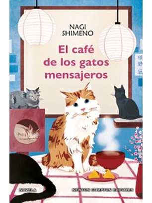 El Cafe De Los Gatos Mensajeros