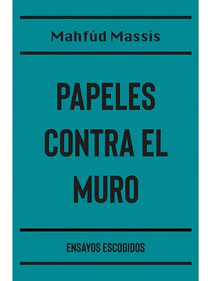 Papeles Contra El Muro