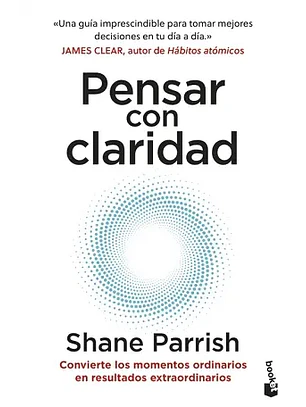 Pensar Con Claridad
