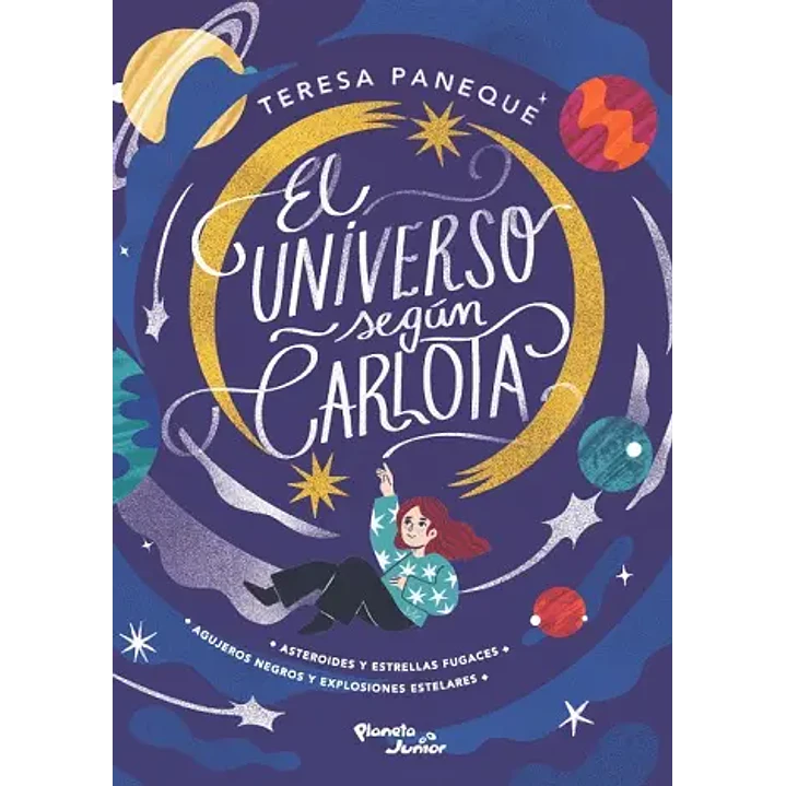 El Universo Segun Carlota Asteroides Y Agujeros Negros 1