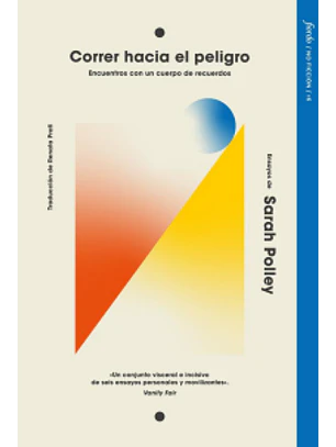 Correr Hacia El Peligro