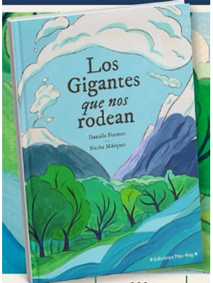Los Gigantes Que Nos Rodean