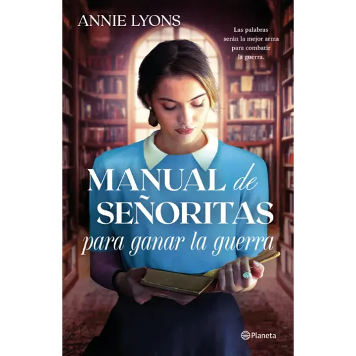 Manual De Señoritas Para Ganar La Guerra 1