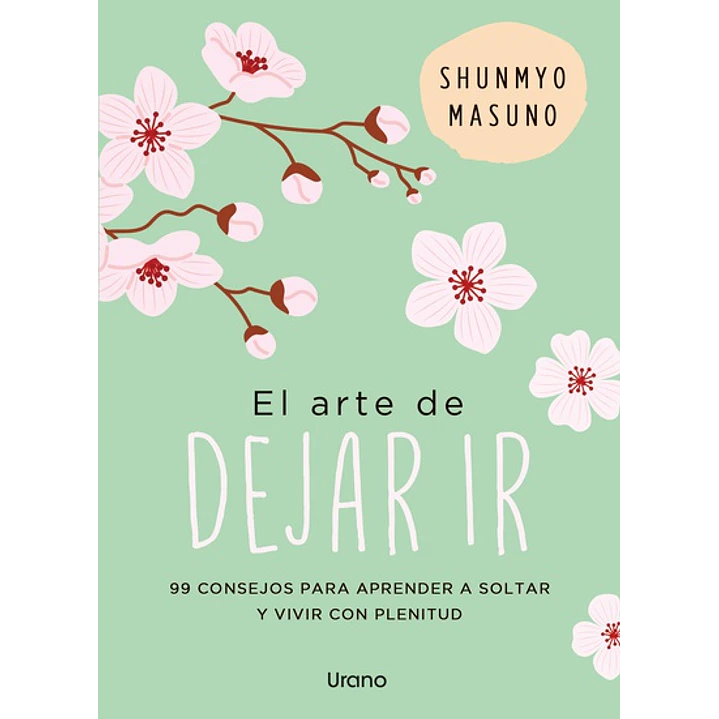 El Arte De Dejar Ir 1