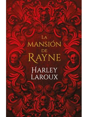La Mansion De Rayne