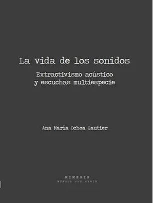 La Vida De Los Sonidos