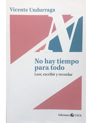 No Hay Tiempo Para Todo
