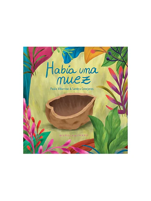 Habia Una Nuez