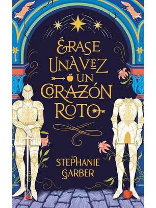 Erase Una Vez Un Corazon Roto