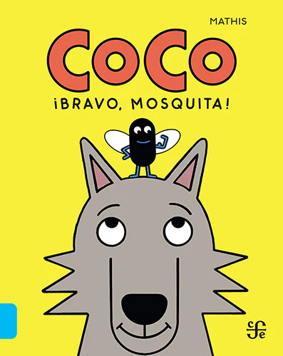 LIBRO Coco: ¡bravo, Mosquita!